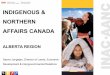 INDIGENOUS & NORTHERN AFFAIRS CANADA - …cando.editmy.website/downloads/tmx-inac.pdf · 40% (start-ups) • Costs related to the establishment, acquisition or expansion of a community-owned