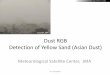 Copyright, JMA Dust RGB Detection of Yellow Sand (Asian Dust) · Dust Detection of Yellow Sand (Asian Dust) Summary Useful to distinguish and pursue dust storm or yellow sand, in