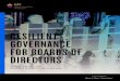 RESILIENT GOVERNANCE FOR BOARDS OF DIRECTORS...Abstract How should boards of directors oversee cybersecurity risk for large global companies? This has become an urgent question for