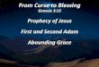 From Curse to Blessing Genesis 3:15 - Providence Bible Curse to... · 2016. 10. 30. · Not between humans and demons Language moves from general to specific. Godly descendants influenced