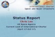 Status Report - css.unoosa.orgcss.unoosa.org/documents/pdf/copuos/2017/copuos2017tech27E.pdf · 2. The questionnaire, with an official cover letter from the organisation, is then