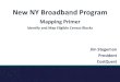 New NY Broadband Program · Unserved - Area where broadband service is not available from a wireline -based provider at advertised speeds equal to or higher than 25 Mbps (download)
