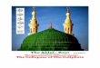 worldspiritualassembly.org · 2 “There is no Deity except Allah; Mohammad (SM) (PBUH) is The Messenger of Allah” IN THE NAME OF ALLAH, MOST GRACIOUS & MOST MERCIFUL “The Almighty
