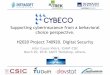 Supporting cyberinsurance from a behavioral choice ... Project Event - March 20… · Supporting cyberinsurance from a behavioral choice perspective. H2020 Project 740920. Digital