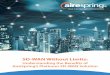 SD-WAN Without Limits - Airespring€¦ · mission-critical tasks, and where video and mobile communications have become the norm, the demand for reliable, high-performance bandwidth