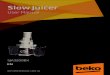 Slow Juicer - Microsoft...Slow Juicer / User Manual 7 / EN 1 Important instructions for safety and environment Please read this instruction manual thoroughly before using this appliance!