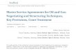 Master Service Agreements for Oil and Gas: Negotiating and …media.straffordpub.com/products/master-service... · 2019. 12. 16. · • Differentiate between Goods vs Services vs