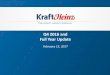 Q4 2016 and Full Year Update - ir.kraftheinzcompany.comir.kraftheinzcompany.com/static-files/cbf6a943-4d7f-47e0-a506-c9f5… · Report on Form 10-K. Kraft Heinz disclaims and does