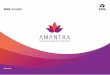 Amantra Brochure 01.08.19 For web...Amantra is all set to offer you the ﬁnest living experiences away from all the hustle-bustle of the city yet close to places of day to day conveniences