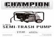 2 INCH SEMI-TRASH PUMP - Water Pumps Direct - Your ...1 REV 6552520110516 ENGLISH 65525 Introduction Congratulations on your purchase of a Champion Power Equipment semi-trash pump