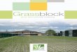 Grassblock - ESI · 2017. 7. 21. · specification 3 suitable for:car parks • slope protection • amenity areas Specification guide grassblock 83 for slope protection (dry). Overspill