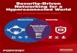 Security-Driven Networking for a Hyperconnected World€¦ · SPECIAL EDITION Security-Driven Networking for a Hyperconnected World The Fortinet Security Fabric Endpoint IoT OT Exploit