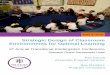 Strategic Design of Classroom Environments for Optimal ... · Strategic Design of Classroom Environments for Optimal Learning 5th Annual Transitional Kindergarten Conference Elia