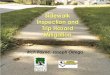 Sidewalk Inspection and Trip Hazard Mitigationnorthernca.apwa.net/Content/Chapters/northernca.apwa.net...• Global Leader in Sidewalk Asset Management • Over 40 Franchise that specialize