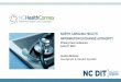 NORTH CAROLINA HEALTH INFORMATION EXCHANGE ......3 We connect health care providers to safely and securely share health information through a trusted network to improve health care