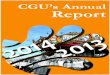 CGU’s Annual Report€¦ · The Compostela Group of Universities (CGU) is a non-profit international association of universities aimed at fostering cooperation and promoting dialogue