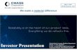 Investor Presentation - Chase Corp...Corporation’s current expectations. The Private Securities Litigation Reform Act of 1995 provides a “safe harbor” for such forwa rd-looking