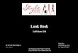 Look Book - instyleboutiques.com · Look Book Fall/Winter 2016 For Pricing or Appointment Call Susie (702) 768-9259 / Use 4 Month Flex Pay Ask about Flex Pay . LOOK 1 LOOK 2 LOOK