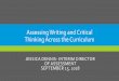 Assessing Writing and Critical Thinking Across the Curriculum...5 - STRONG: A paper receiving a score of 5 is solid in content and development and employs an effective, confident style,