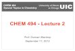 CHEM 494 Lecture 2ramsey1.chem.uic.edu/chem494/page7/files/CHEM 494 Lecture 2.pdfUniversity of UIC Illinois at Chicago CHEM 494, Fall 2012 Slide Lecture 2 Hydrocarbons Aliphatic Alkanes