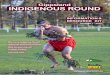 Gippsland INDIGENOUS ROUNDgippsport.com.au/wp-content/uploads/2017/03/Indigenous... · 2020. 9. 7. · There is no right and wrong way to do an Indigenous Round and we encourage clubs