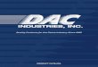 Quality Products for the Fence Industry ... - DAC Industries · DAC INDUSTRIES, INC. Rollers Polymer roller available for round gate frame Polymer roller available for square gate