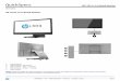 HP L7014 14-in Retail Monitor...Configuration options are shown on pages 8-10 of this document. QuickSpecs HP L7014 14-in Retail Monitor Overview c04964352 — DA - 15546 Worldwide