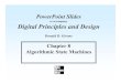 to accompany Digital Principles and Design · PowerPoint Slides to accompany Digital Principles and Design Donald D. Givone Chapter 8 Algorithmic State Machines