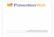 UNISDR System Documentation PreventionWeb Exchange …€¦ · 1.3 Distributed Disaster Risk Reduction content . There are a variety of content types that PreventionWeb can provide