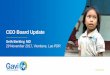 CEO Board Update - Gavi, the Vaccine Alliance · August 2017 –first Gavi grant disbursement 2017 UNICEF progress report •Increased coverage •31 Health Facilities reopened Board