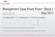 Management Case Study Exam - Mock 1 · 4/27/2017  · months proﬁts of approximately E$ 22.0m what ideas you have to raise ﬁnances and also what impact it will have on the accounting