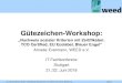 Gütezeichen-Workshop...2 IT-Fachkonferenz 2018 – Workshop Gütezeichen | Annelie Evermann, WEED e.V. Seite 2 •WEED e.V. – World Economy, Ecology & Development: NGO, Gründung