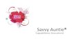 Savvy Auntie Lifestyle Brand for Women Who Love Kidssavvyauntie.com/customimages/savvy auntie... · Melanie Notkin is America’s premier Savvy Auntie, empowering the nearly 50% of