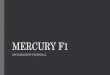 Mercury f1 - Home - Fourways High School · New, ambitious and inventive ways to optimize efficiency in both the ... marketers, entrepreneurs, mathematicians and scientists. ... session