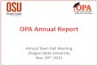 OPA Annual Report...OPA Mission ARTICLE 2: MISSION AND PURPOSE 2.1. The OPA mission is to enhance the postdoctoral experience at OSU and to facilitate the long-term success of our
