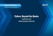 Python: Beyond the Basics - Recent Proceedings...-List comprehensions-Geometry objects-Server, co-presenter-Mapping • Wrap up Esri FedGIS 2015 | Professional Development Workshop