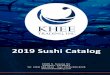 2019 Sushi Catalog - kheetrading.comkheetrading.com/wp-content/uploads/2019/03/Khee... · 19905 S. Susana Rd. Compton, CA 90221 Tel: (323) 583-8114 Fax: (323) 583-8228 . Title: Microsoft