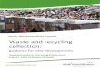 Waste and recycling collection - South Gloucestershire...Waste and recycling collection: guidance for new developments May 2019 2 1. Key points 4 2. Introduction 5 3. Planning policy