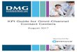 KPI Guide for Omni-Channel Contact Centers€¦ · deliver an outstanding experience. This KPI Guide for Omni-Channel Contact Centers presents and explains the most useful KPIs for
