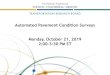 Automated Pavement Condition Surveys Monday, October 21, …onlinepubs.trb.org/onlinepubs/webinars/191021.pdf · Linda Pierce Principal Investigator. Nick Weitzel Staff Engineer