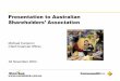 Presentation to Australian Shareholders’ Association€¦ · Presentation to Australian Shareholders’ Association Michael Cameron ... Statutory NPAT 2,572 2,012 +27.8% Goodwill