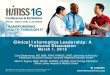 Clinical Informatics Leadership: A Profound Discussion ... · Mark D. Sugrue, MSN, RN-BC, FHIMSS, CPHIMS . Have no real or apparent conflicts of interest to report. Learning Objectives