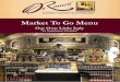 GOURMET MARKET 8c RESTAURANT - DeRomo's … · 239-325-3583 ext. 2 (Market) • press 6 (Prepared Foods) Desserts DeRomo's bakery can provide a sweet end to your meal. Choose from
