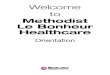 Methodist Le Bonheur Healthcare · 2018. 12. 13. · MISSION, VISION, VALUES & EXPECTED BEHAVIORS 3 The Powerof One One Team. One Vision. Better and stronger because of you. June