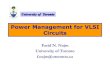 Power Management for VLSI Circuits...FMCAD-07 Power Management for VLSI Circuits 3 The Power Problem High frequency and chip density lead to high power Today’s microprocessors consume