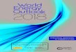 World Energy Outlook 2018 - Sabancı Üniversitesi · 2 World Energy Outlook 2018 in energy efficiency, a powerful policy tool to address energy security and sustainability concerns