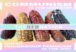 COMMUNISM€¦ · Communism allows the land to be sacred. In our dreams, we see Mother Earth liberated, no longer scarred with the borders of enclosure and private property. We see