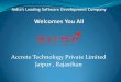 Accrete Technology Private Limited Jaipur , Rajasthan€¦ · Located at Jaipur (Rajasthan, India), we ò Technology Pvt. Ltd. óá are the well-known Service Provider providing a