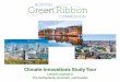 Climate Innovations Study Tour - Boston Green Ribbon ......In June of 2016, 24 intrepid travelers from Boston and the Commonwealth visited the Netherlands, Denmark, and Sweden, seeking