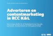 Adverteren en contentmarketing in RCC K&LAdverteren en contentmarketing in RCC K&L Het enige platform in Nederland over koude-techniek, koeltechniek en klimaattechniek ... Rechts 3